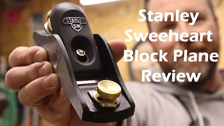 Stanley Sweetheart low angle block plane review - ...
