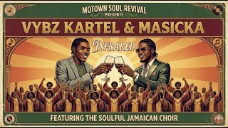 Vybz Kartel ft. Masicka - Infrared (AI Soul / Oldies Cover)