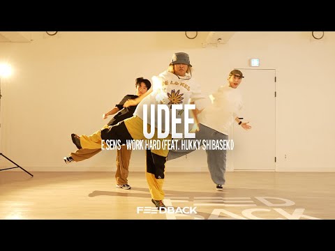 이센스 (E SENS) - 열심히 해 (Feat. Hukky Shibaseki)  | UDEE Choreography