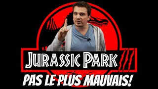 Jurassic Park III  Le canard boiteux de la famille des dinos...A raison?