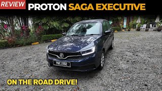 Proton Saga 2025 Executive Model  First Impressions  Ys Khong Driving