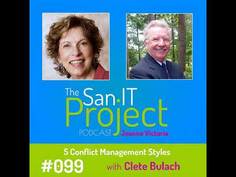 5 Conflict Management Styles With Clete Bulach