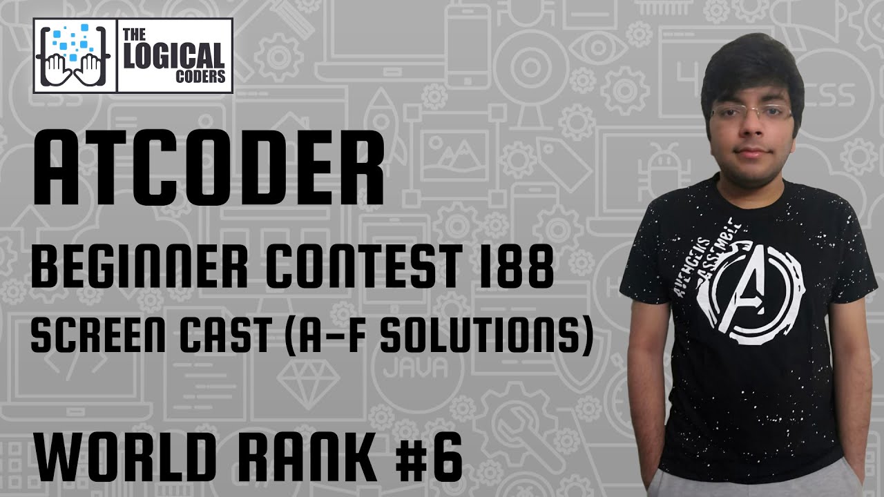 Atcoder Beginner Contest 188 Screencast with Solutions (World Rank #6 ...