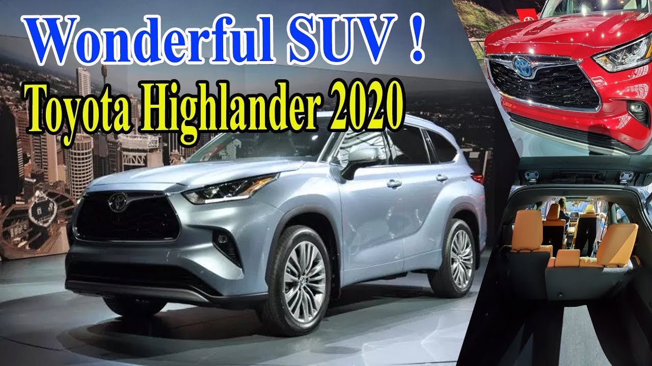 Wonderful SUV ! Toyota Highlander 2020  -  