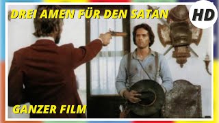 Drei Amen für den Satan