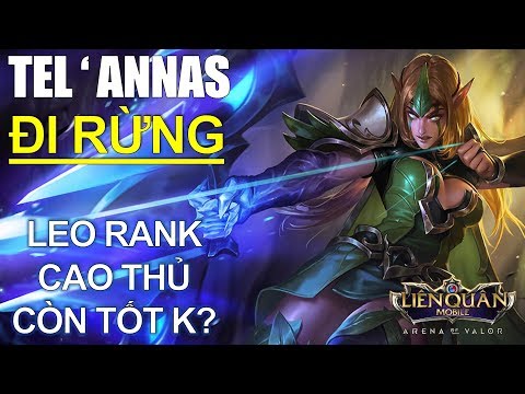 Nữ vương Tel' Annas đi rừng leo rank cao thủ phiên bản lễ hội mùa đông và cách lên đồ cực mạnh
