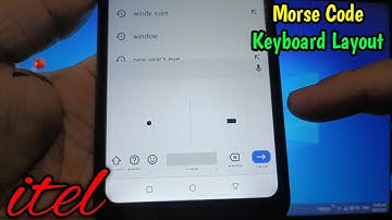 How to change keyboard layout into morse code on itel S15