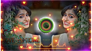 Maine Payal Hai Chankai | 🔥Dj Remix🔥 | Romantic💕Love💘Song | Latest Hindi💕 Song | Dj Nikhil Orai