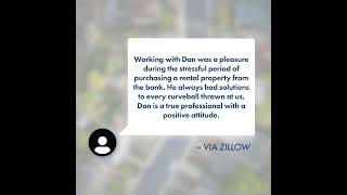 Testimonial for Dan May Real Estate in Zillow