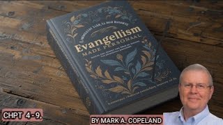 Evangelism Made Personal | Mark A. Copeland | Chapter 4-9 | Audio book
