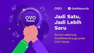 GrabRewards x OVO Points: Jadi Satu, Jadi Lebih Seru!