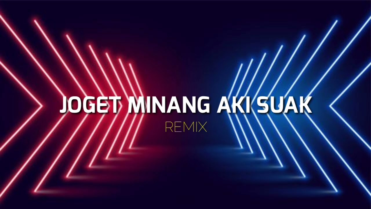 JOGET MINANG AKI SUAK ( STVNDLhiano Remix )