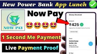 Nowpay Application Real Ya Fake Payment Proof Hai Long Time Tak Nowpay Application