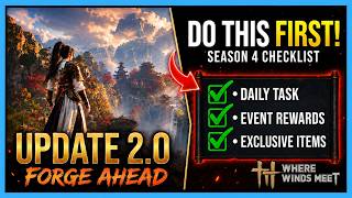 EVERYTHING You Must Do Now! Season 2.0 Update Hidden Mountain Checklist | Where Winds Meet