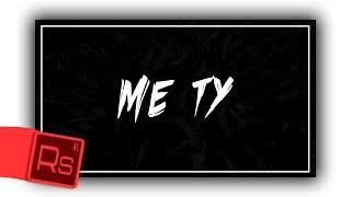 Azy - Me Ty Official Audio Mixtape