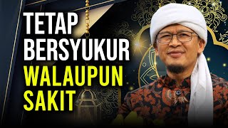 Download Lagu TETAP BERSYUKUR WALAUPUN SAKIT MP3