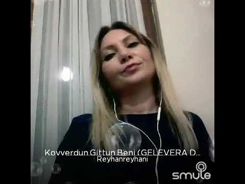 Reyhan Çakırer koyverdun gittin beni