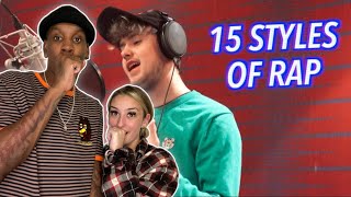 HOW CAN THIS BE?! | 15 Styles of Rapping! (ft. Drake, Pop Smoke, NF, Roddy Ricch, Lil Uzi) REACTION