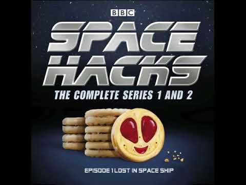 SPACE HACKS British Sci Fi Comedy Radio Show