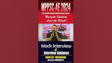 MPPSC-AE 2024 Interview कब तक होंगे? | Expert Analysis & Interview Tips