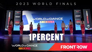 1PERCENT | Team Division | World of Dance Finals 2023 | #WODFINALS23