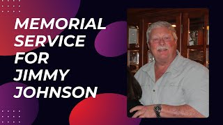 Memorial Service for Jimmy Johnson
