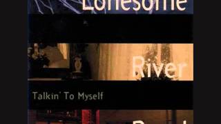 Lonesome River Band - The Place Where You Can Bury Me chords