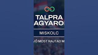 Miskolc. Talpra, Magyarok!