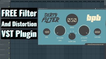 Dirty Filter FREE Filter/Distortion VST Plugin By Bedroom Producer Blog Review And Demo