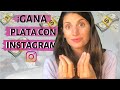 ¿Cómo Ganar Plata Con Instagram Haciendo Lo Que Más Te Gusta?