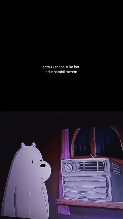 Story Wa - Kenapa suka bet, tidur sambil merem #storywa #tiktok #viral