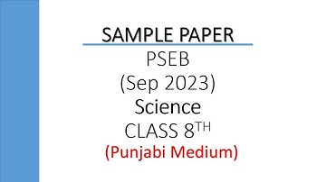 Science //Class 8th// Sample Paper //Punjabi Medium// Sep, 2023// PSEB