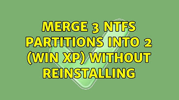 merge 3 NTFS partitions into 2 (Win XP) without reinstalling (8 Solutions!!)
