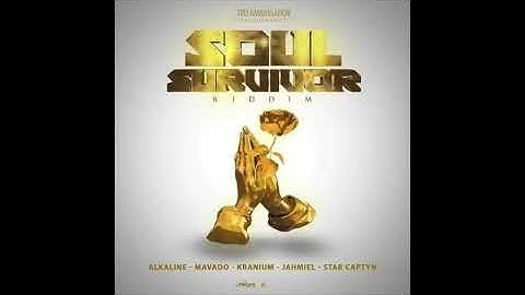 Thumbnail of SOUL SURVIVOR RIDDIM MIX (2020) MAVADO,ALKALINE,JAHMIEL,KRANIUM,STAR CAPTYN  TRU AMBASSADOR