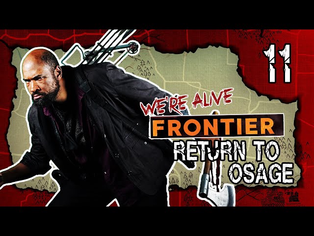 Return to Osage