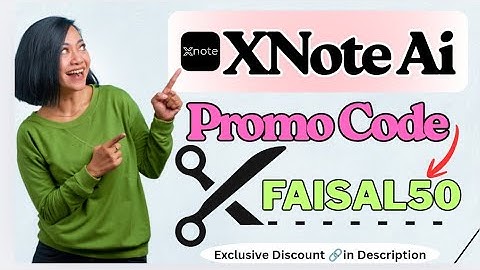 XNote Promo Code | XNote Discount Code | Flat Exclusive 50% OFF ( FAISAL50) 