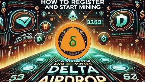 HOW TO START MINING DELTA AIRDROP 💧💧| SO BULLISH ON THIS| BEGINNERS GUIDE| STEP BY STEP TUTORIAL 🔥🔥🔥
