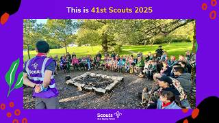 41st Scouts 2025 Review - Camps, KIJ, Loughton Day & Adventures