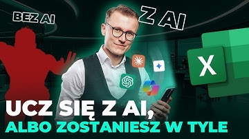 Excel w czasach AI – jak się uczyć, żeby nie zostać w tyle? - Podcast: #316