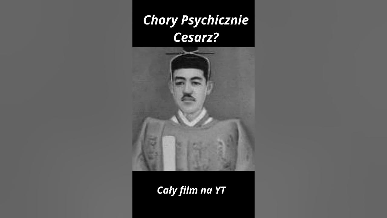 Jak Sprawdzić Czy Jest Się Chorym Psychicznie Chory Psychicznie Cesarz? #shorts #hpp1610 - YouTube