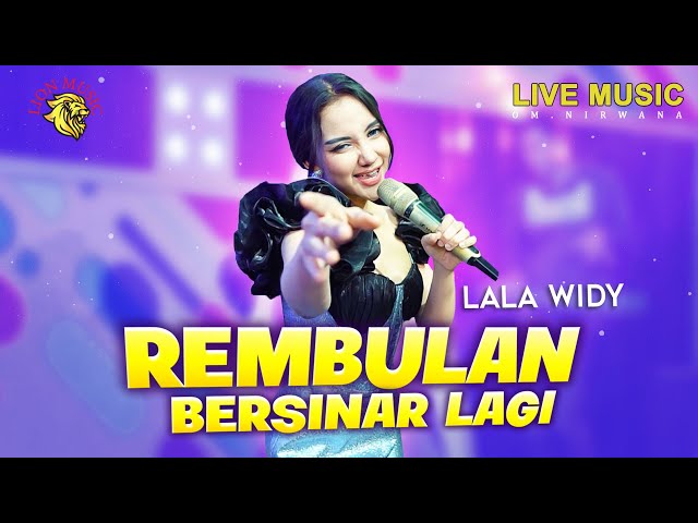 Lala Widy - Rembulan Bersinar Lagi (Official Music Video LION MUSIC) class=