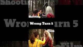 Making of Wrong Turn 5 । #behindthescenes #shorts #movie