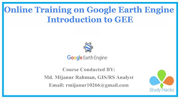 Online Training on Google Earth Engine for Beginners || Introduction to Google Earth Engine || GEE