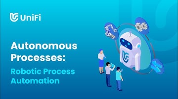 Autonomous Processes: Robotic Process Automation