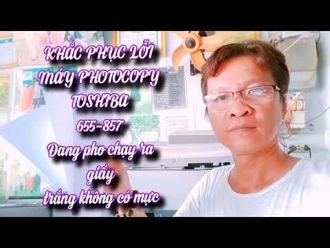 Khắc Phục Lỗi photo đang pho chạy ra giấy trắng | Foci