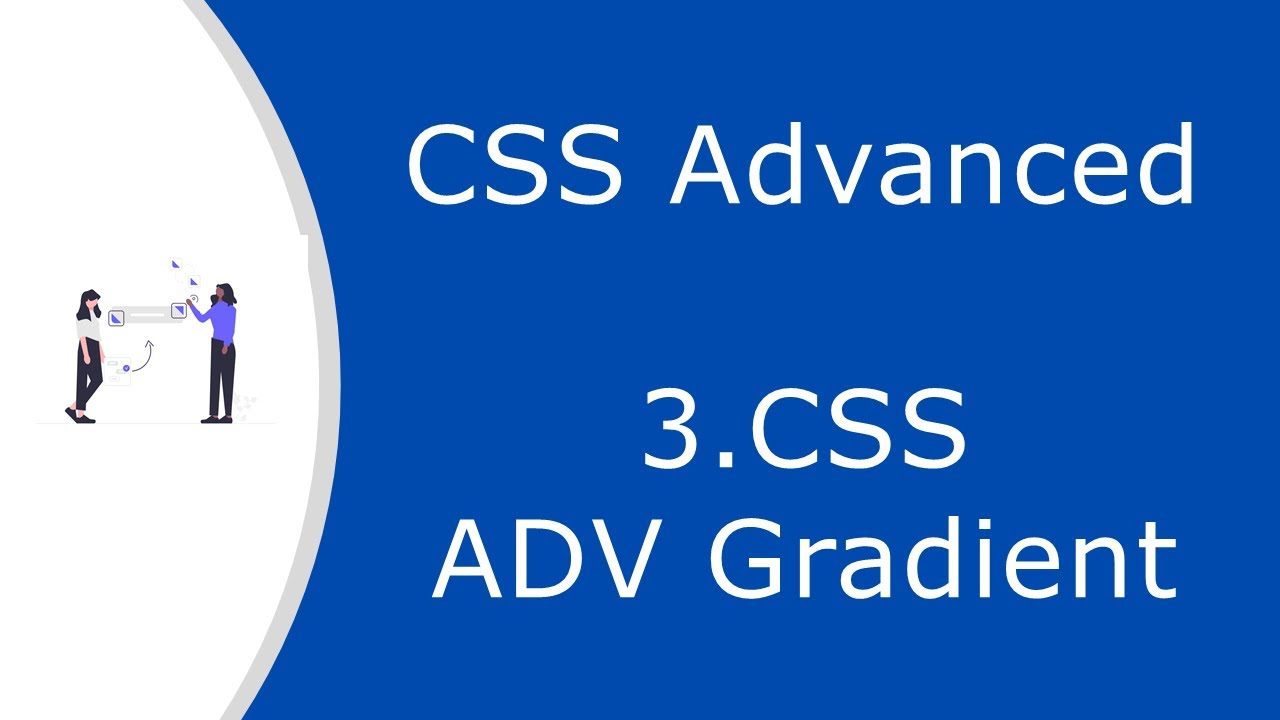 3 CSS ADV Gradient - YouTube