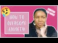 How to overcome anxiety and fear  christian teen advice