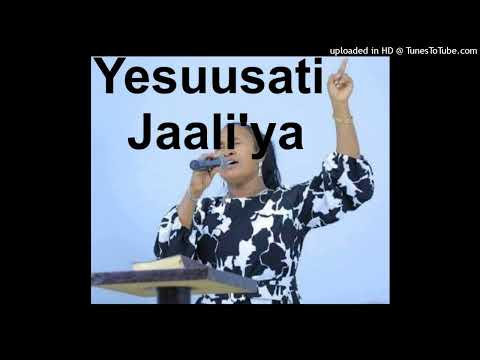 Sidama Gospel Songs By Bogalech Beyene Yesuusati Jaali Ya 