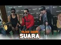 Suara - Hijau Daun Ft. Angga Candra (KOLABORASI)