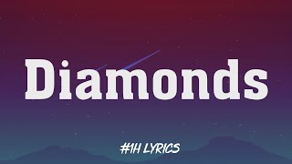 [1 HOUR Loop] Rihanna - Diamonds (Lyrics)